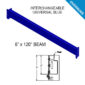 6" x 120" Beam with 8" Connector